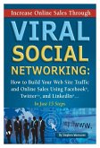 Increase Online Sales Through Viral Social Networking (eBook, ePUB)