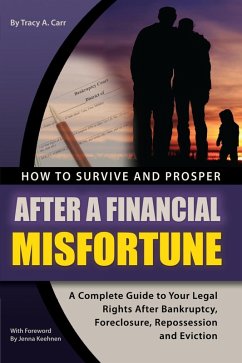 How to Survive and Prosper After a Financial Misfortune (eBook, ePUB) - Carr, Tracy