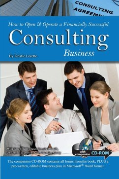 How to Open & Operate a Financially Successful Consulting Business (eBook, ePUB) - Lorette, Kristie