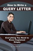 How to Write a Query Letter (eBook, ePUB)