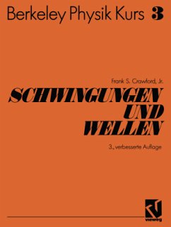 Schwingungen und Wellen - Crawford, Frank S.