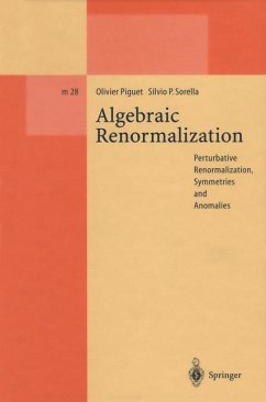 Algebraic Renormalization - Piguet, Olivier;Sorella, Silvio P.