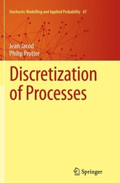 Discretization of Processes - Jacod, Jean;Protter, Philip