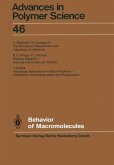 Behavior of Macromolecules