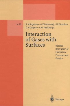 Interaction of Gases with Surfaces - Bogdanov, Alexander V.;Dubrovskiy, German V.;Krutikov, Michael P.