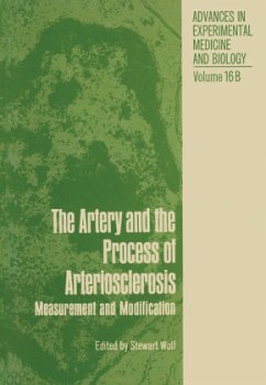The Artery and the Process of Arteriosclerosis - Wolf, Stewart