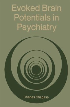 Evoked Brain Potentials in Psychiatry - Shagass, Charles