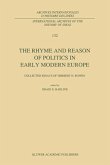 The Rhyme and Reason of Politics in Early Modern Europe