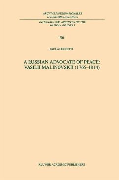 A Russian Advocate of Peace: Vasilii Malinovskii (1765¿1814) - Ferretti, P.