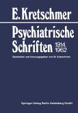 Psychiatrische Schriften 1914¿1962