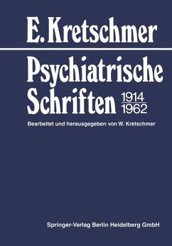 Psychiatrische Schriften 1914¿1962 - Kretschmer, E.