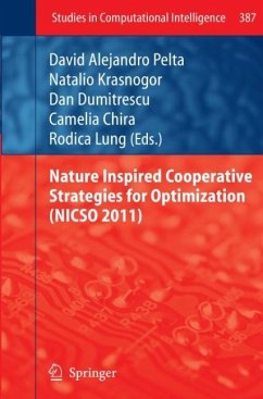 Nature Inspired Cooperative Strategies for Optimization (NICSO 2011)