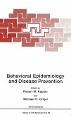 Behavioral Epidemiology and Disease Prevention Behavioral Epidemiology and Disease Prevention