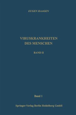 Viruskrankheiten des Menschen - Haagen, Eugen