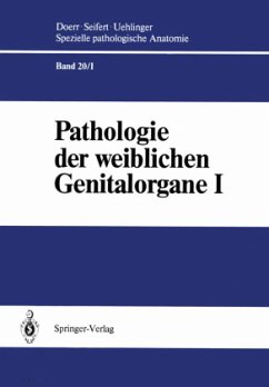 Pathologie der weiblichen Genitalorgane I - Becker, Volker;Röckelein, Georg