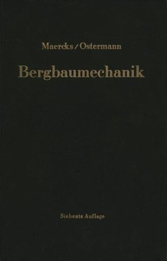 Bergbaumechanik - Maercks, Josef;Ostermann, Walter