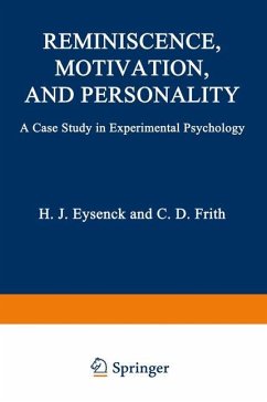 Reminiscence, Motivation, and Personality - Eysenck, Hans J.
