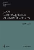 Local Immunosuppression of Organ Transplants