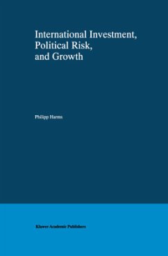 International Investment, Political Risk, and Growth - Harms, Philipp