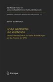 Grüne Gentechnik und Welthandel