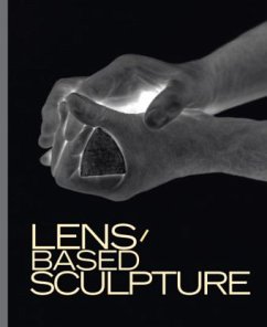 Cover Lens-based Sculpture. Die Veränderung des Skulpturbegriffs durch Photographie