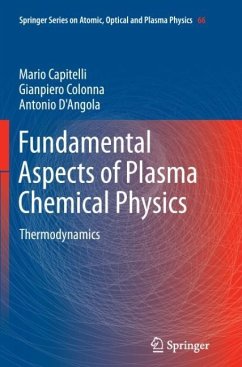 Fundamental Aspects of Plasma Chemical Physics - Capitelli, Mario;Colonna, Gianpiero;D'Angola, Antonio