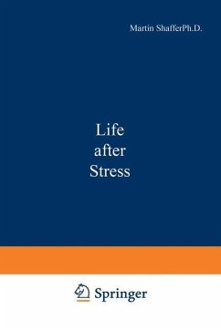 Life after Stress - Shaffer, M.