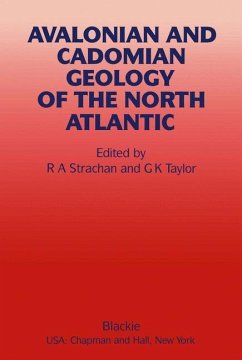 Avalonian and Cadomian Geology of the North Atlantic - Strachan, R. A.;Taylor, G. K.