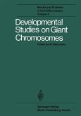 Developmental Studies on Giant Chromosomes