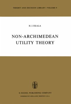 Non-Archimedean Utility Theory - Skala, Heinz J.