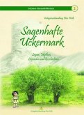 Sagenhafte Uckermark