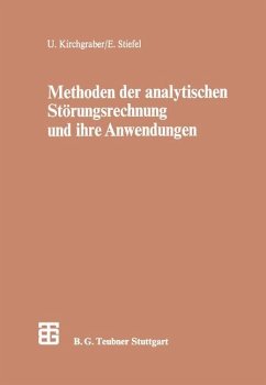 Methoden der analytischen Störungsrechnung und ihre Anwendungen - Stiefel, Eduard