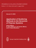 Application of Scattering Methods to the Dynamics of Polymer Systems