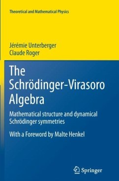 The Schrödinger-Virasoro Algebra - Unterberger, Jérémie;Roger, Claude