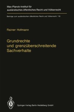 Grundrechte und grenzüberschreitende Sachverhalte - Hofmann, Rainer