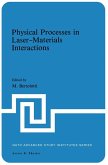 Physical Processes in Laser-Materials Interactions