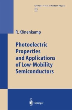 Photoelectric Properties and Applications of Low-Mobility Semiconductors - Könenkamp, Rolf