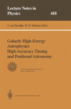 Galactic High-Energy Astrophysics High-Accuracy Timing and Positional Astronomy