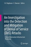 An Investigation into the Detection and Mitigation of Denial of Service (DoS) Attacks