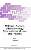 Molecular Aspects of Biotechnology: Computational Models and Theories