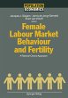 Female Labour Market Behaviour and... - Bild 1