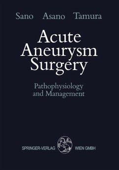 Acute Aneurysm Surgery - Sano, Keiji;Asano, Takao;Tamura, Akira
