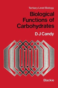 Biological Functions of Carbohydrates - Candy, D. J.