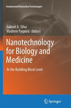 Nanotechnology for Biology and Medicine