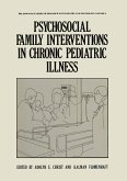 Psychosocial Family Interventions in Chronic Pediatric Illness Psychosocial Family Interventions in Chronic Pediatric Illness