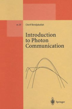 Introduction to Photon Communication - Bendjaballah, Cherif