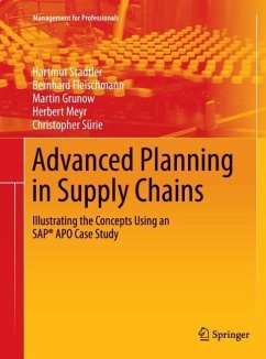 Advanced Planning in Supply Chains - Stadtler, Hartmut;Fleischmann, Bernhard;Grunow, Martin