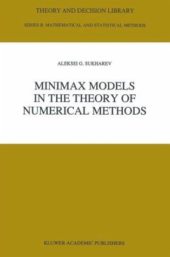 Minimax Models in the Theory of Numerical Methods - Sukharev, A.