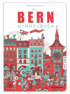 Das Bern Wimmelbuch - Vatter, Matthias; Kaufmann, Beatrice