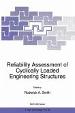 Reliability Assessment of Cyclically Loaded Engineering Structures